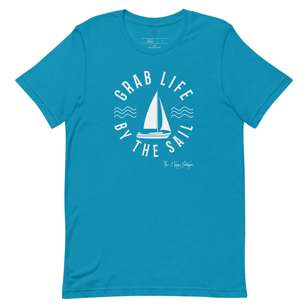 Grab Life By The Sail Design - Unisex t-shirt - The Happy Skipper