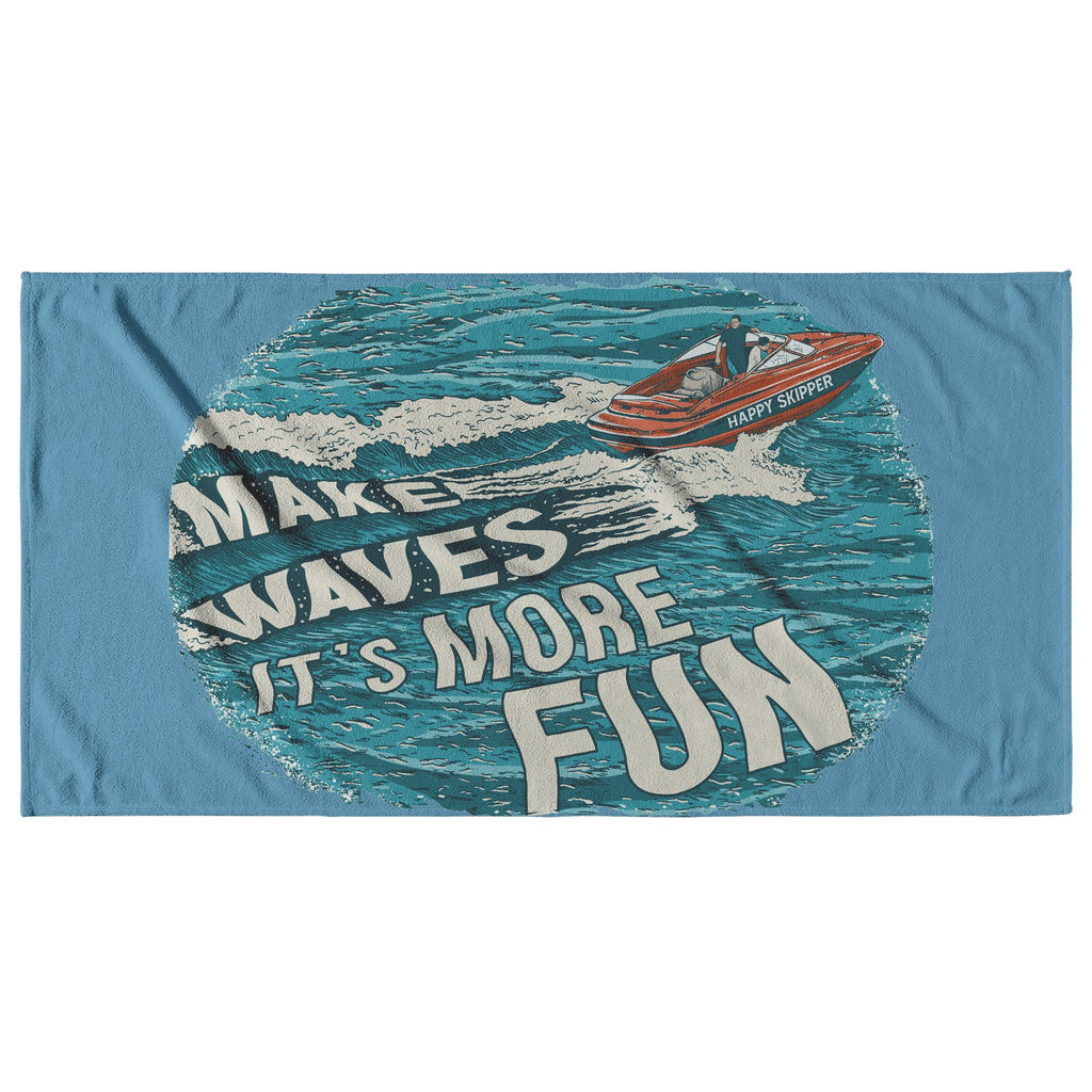 Make Waves It's More Fun™ Beach Towel - The Happy Skipper