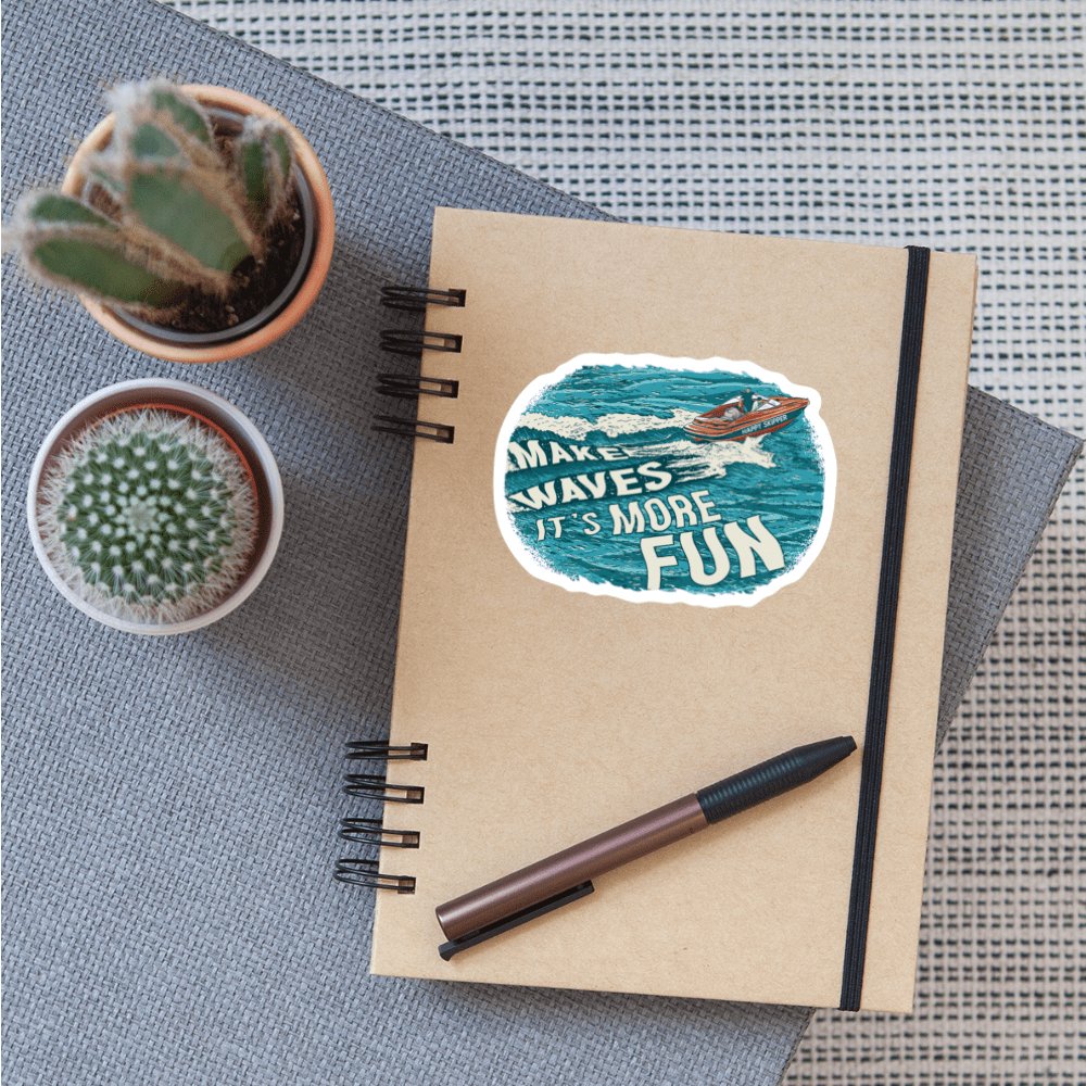 Make Waves It's More Fun™ Sticker - The Happy Skipper