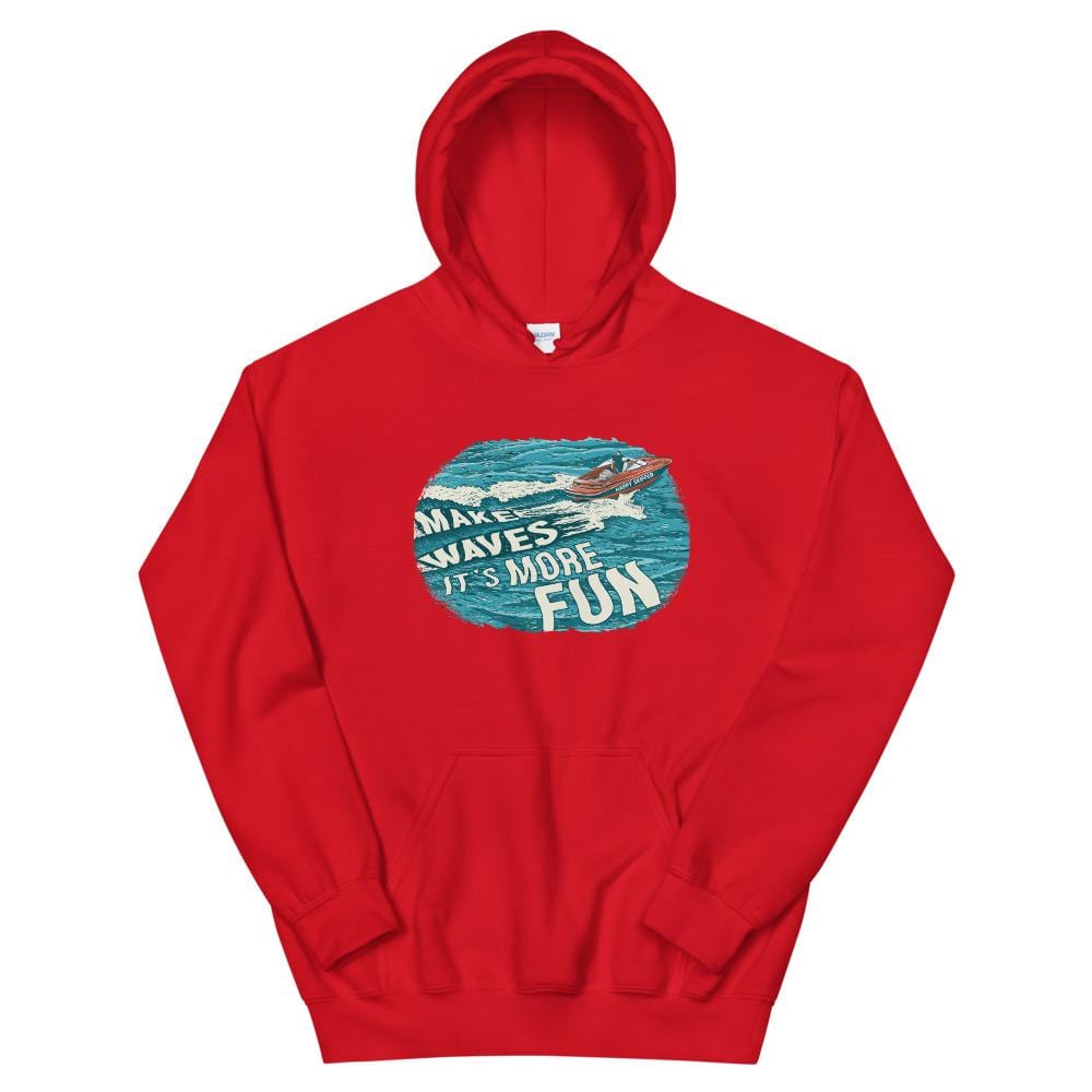 Make Waves It's More Fun™ Unisex Hoodie - The Happy Skipper