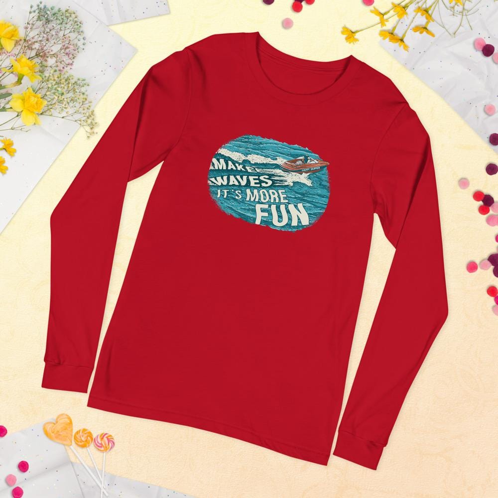 Make Waves It's More Fun™ Unisex Long Sleeve Tee - The Happy Skipper