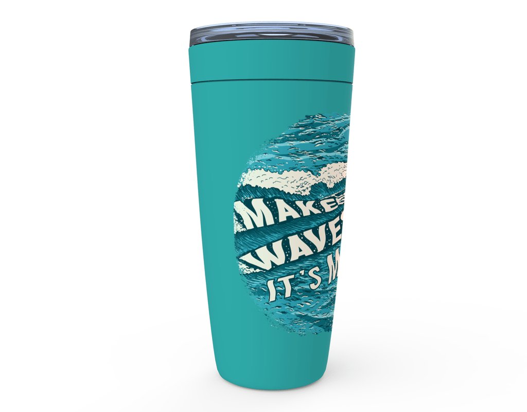 Make Waves It's More Fun™ Viking Tumblers - The Happy Skipper