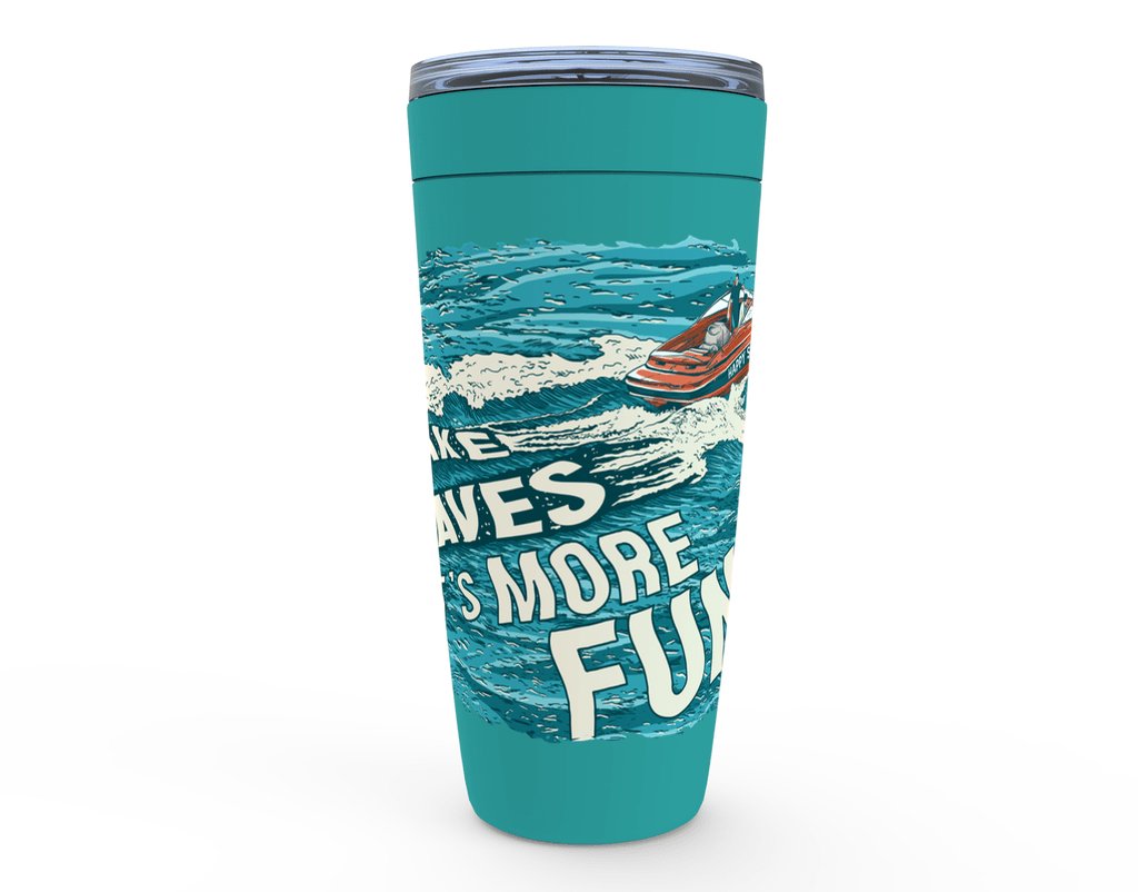 Make Waves It's More Fun™ Viking Tumblers - The Happy Skipper