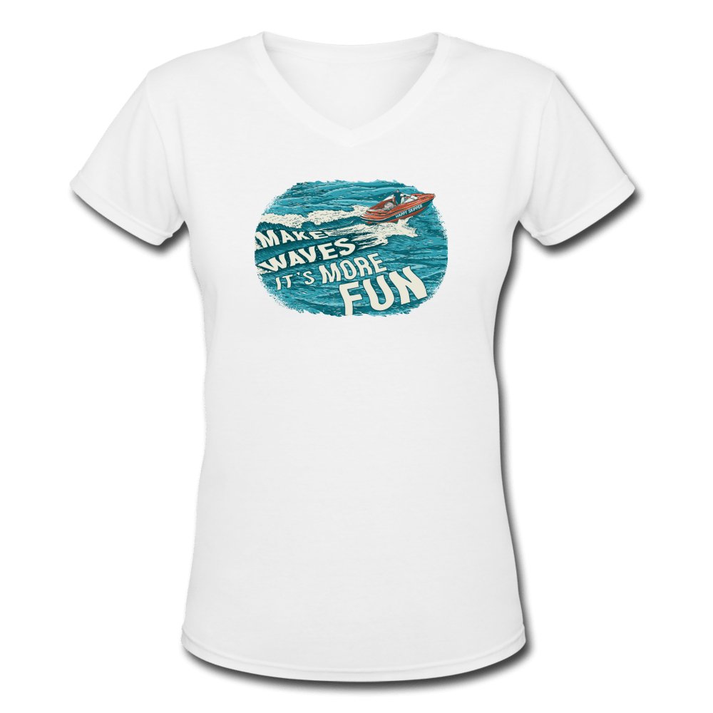 Make Waves It's More Fun™ Women's V-Neck T-Shirt - The Happy Skipper