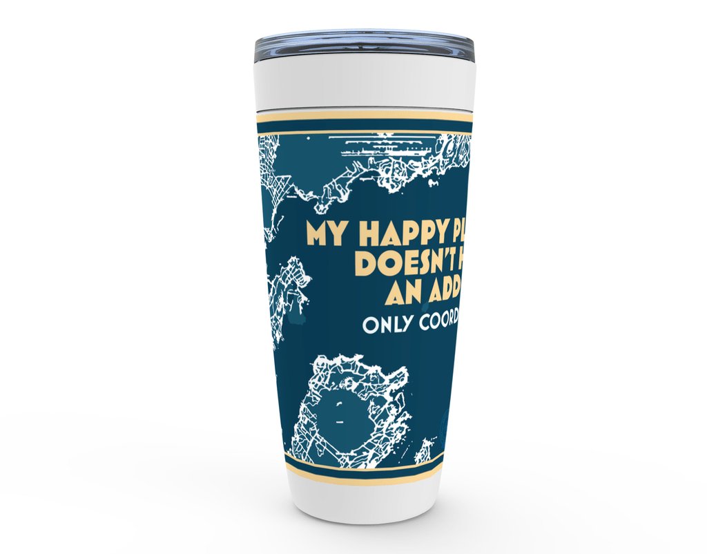 My Happy Place Doesn't Have an Address Viking Tumblers - The Happy Skipper