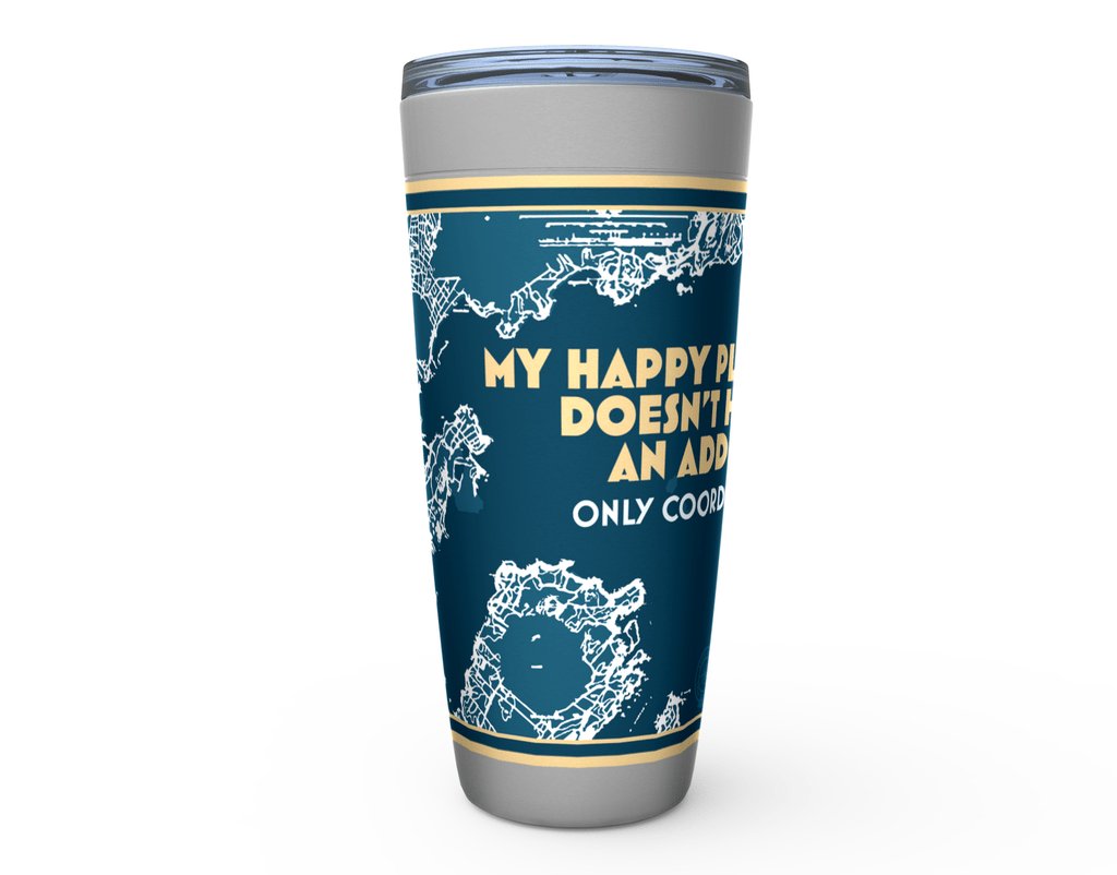 My Happy Place Doesn't Have an Address Viking Tumblers - The Happy Skipper